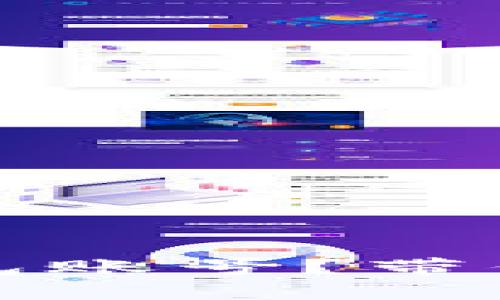 如何轻松创建以太坊钱包账号？带你零基础掌握步骤与技巧