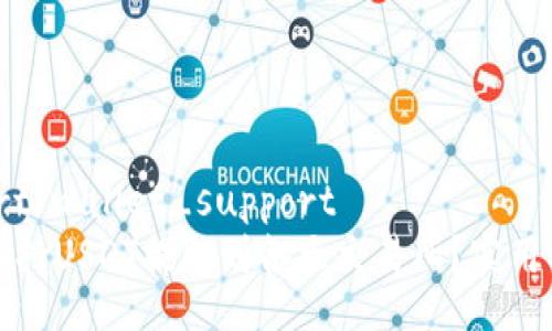wallet_support/wallet_support
钱包如何完美支持USDT提取到各大交易所？实用指南与技巧分享