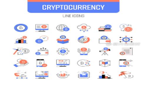 imToken钱包：安全、便捷的数字资产管理工具